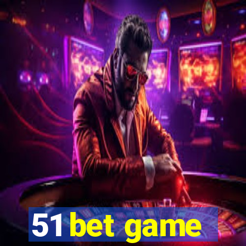 51 bet game